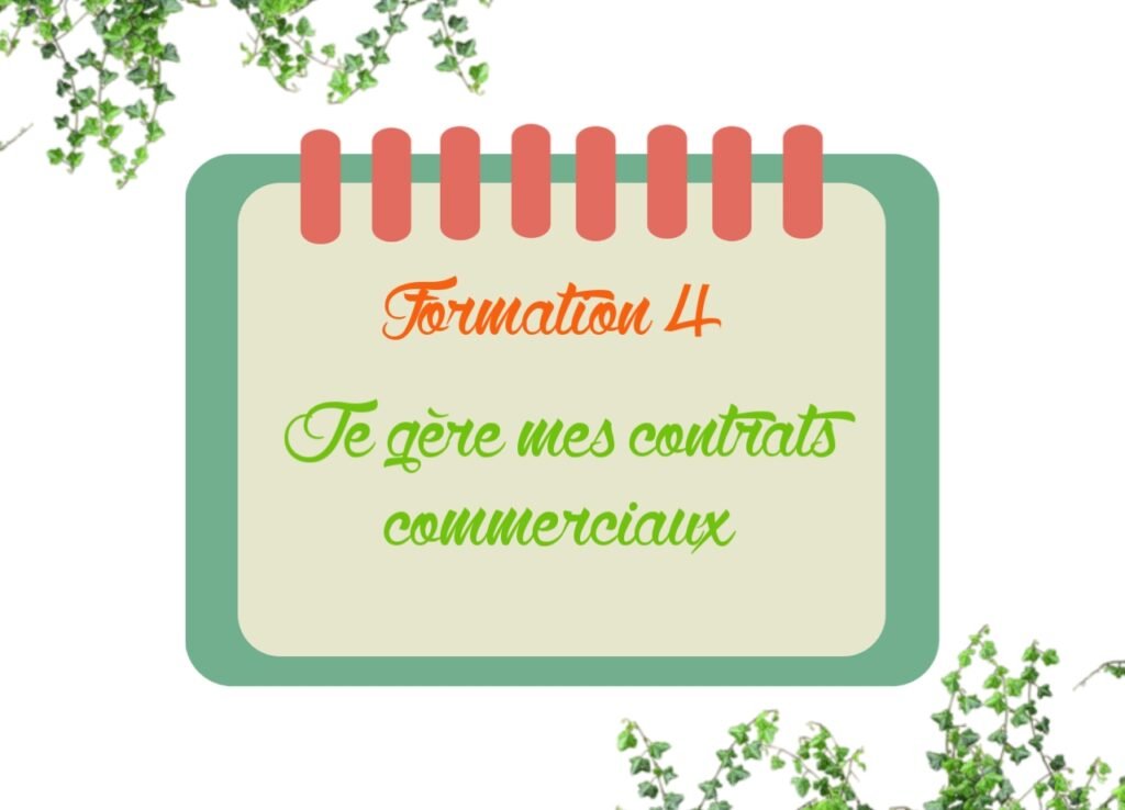 Formation 4 je gère mes contrats commerciaux