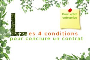 conditions pour conclure un contrat