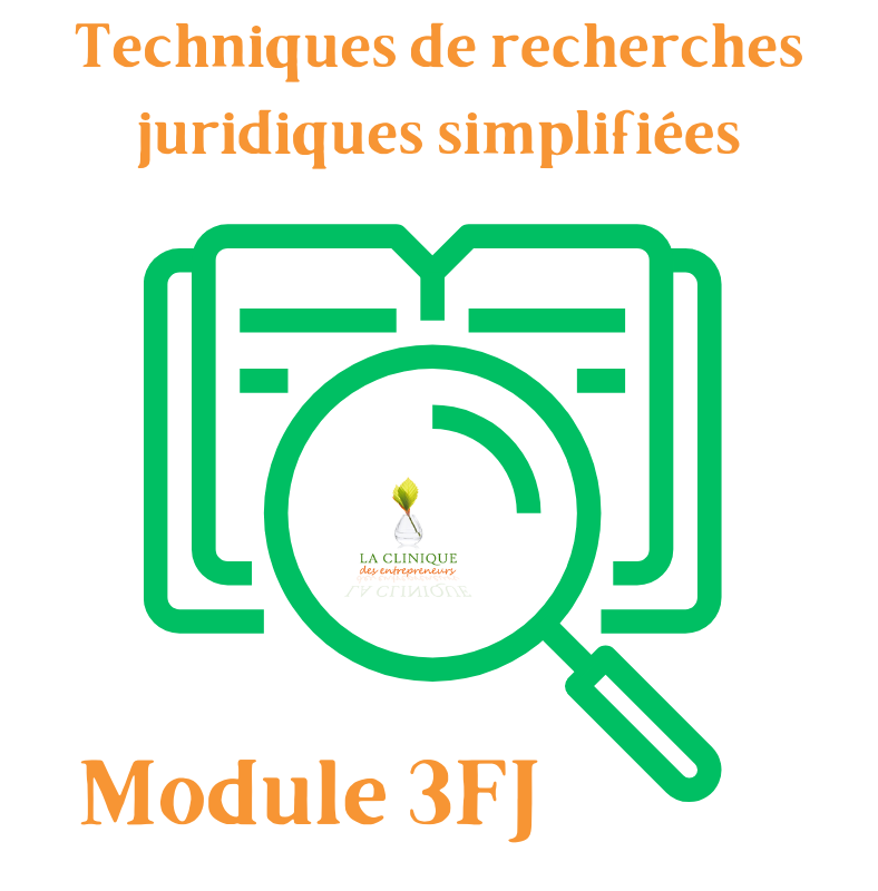module 3FJ techniques recherches juridiques simplifiées
