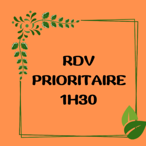 RDV PRIORITAIRE 1h30
